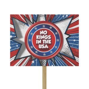Protest Sign - "No Kings in the USA" 3D shield
