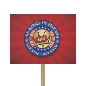 Protest Sign - No Kings in the USA (Red Gold)