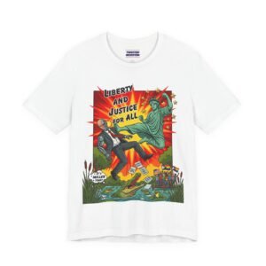T-Shirt. "Liberty & Justice for All." 12 colors
